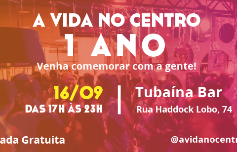 A Vida no Centro 1 ano